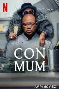 Con Mum (2025) HQ Hindi Dubbed Movie