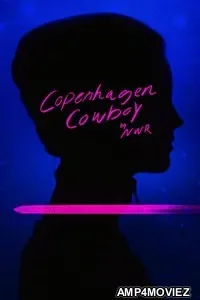 Copenhagen Cowboy (2023) Hindi Dubbed Season 1 Complete Show