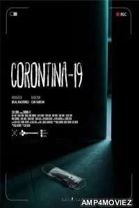 Corontina 19 (2020) HQ Hindi Dubbed Movie