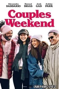Couples Weekend (2025) HQ Hindi Dubbed Movie