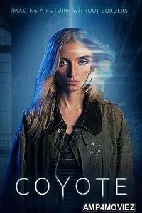 Coyote (2023) HQ Hindi Dubbed Movie