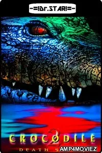 Crocodile 2 : Death Swamp (2002) Hindi Dubbed Movie
