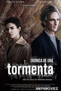 Cronica de una tormenta (2020) HQ Bengali Dubbed Movie