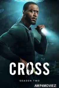 Cross (2026) Season 2 Hindi Dubbed Web Series