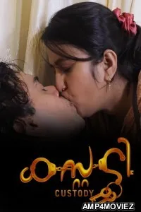 Custody (2026) Sigmaseries Malayalam Hot Short Film