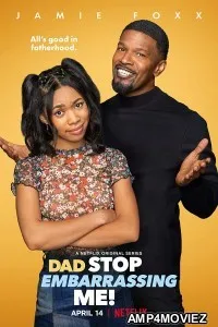 Dad Stop Embarrassing Me (2021) Hindi Dubbed Season 1 Complete Show