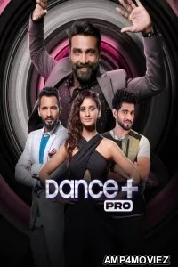 Dance Plus Pro (2023) Hindi Season 1 Episode-07