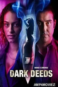 Dark Deeds (2022) HQ Telugu Dubbed Movie
