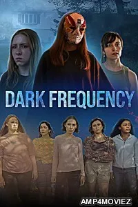 Dark Frequency (2025) HQ Telugu Dubbed Movie