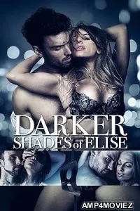 Darker Shades Of Elise (2017) ORG Hindi Dubbed Movie