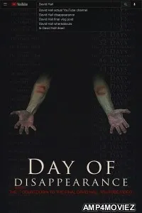 Day of Disappearance (2022) HQ Hindi Dubbed Movies