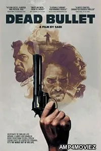 Dead Bullet (2016) UNRATED Hindi Dubbed Movie
