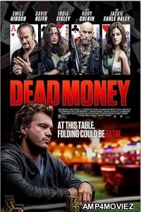 Dead Money (2024) HQ Telugu Dubbed Movie