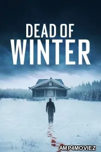 Dead Of Winter (2025) ORG Hindi Dubbed Movie