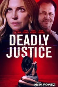 Deadly Justice (2024) HQ Hindi Dubbed Movie