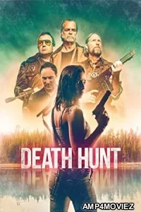 Death Hunt (2022) HQ Telugu Dubbed Movie