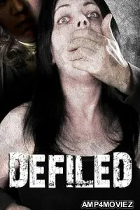 Defiled (2023) HQ Bengali Dubbed Movie