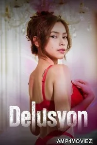 Delusyon (2025) Tagalog Movie