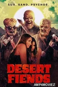 Desert Fiends (2025) Hindi Dubbed And Subtitles