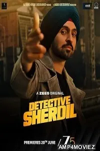 Detective Sherdil (2025) HQ Hindi Dubbed Movie