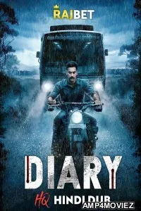 Diary (2022) HQ Hindi Dubbed Movies