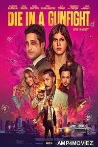 Die in a Gunfight (2021) HQ Tamil Dubbed Movie