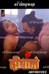 Diwane Paer (2024) S01 Part 2 Jalva Hindi Hot Web Series