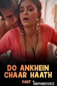 Do Ankhein Chaar Haath (2026) Part 1 Ullu Hindi Hot Web Series