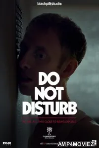 Do Not Disturb (2025) HQ Hindi Dubbed Movies
