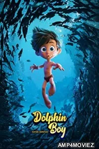 Dolphin Boy (2022) HQ Telugu Dubbed Movie