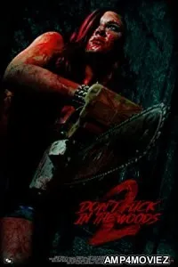 Dont Fuck in the Woods 2 (2022) HQ Bengali Dubbed Movie