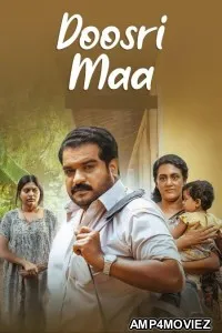 Doosri Maa (2025) ORG Hindi Dubbed Movie