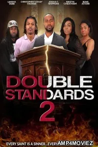 Double Standards 2 (2025) HQ Hindi Dubbed Movie