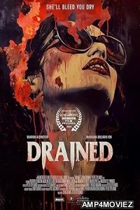 Drained (2024) Hindi Dubbed And Subtitles