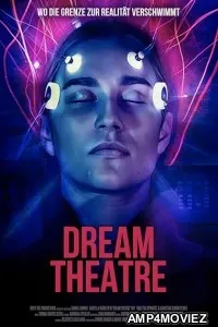 Dream Theatre (2025) HQ Hindi Dubbed Movie