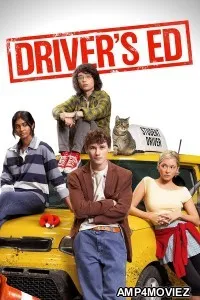 Drivers Ed (2026) ORG Hindi Dubbed Movie
