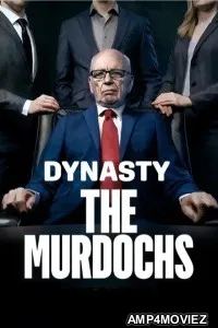 Dynasty The Murdochs (2026) Season 1 Hindi Dubbed Web Series