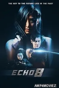 Echo 8 (2024) HQ Bengali Dubbed Movie