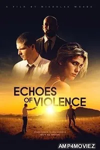 Echoes of Violence (2021) HQ Telugu Dubbed Movie