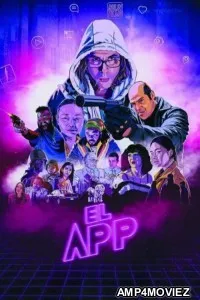 El App (2022) ORG Hindi Dubbed Movie
