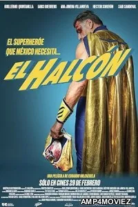 El Halcon Sed de venganza (2023) HQ Hindi Dubbed Movie