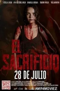 El Sacrificio (2022) HQ Hindi Dubbed Movie