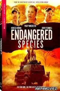Endangered Species (2021) Hindi Dubbed Movies