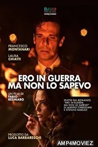 Ero In Guerra Ma non Lo Sapevo (2022) HQ Hindi Dubbed Movie