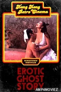Erotic Ghost Story (1987) Hindi Dubbed Full Movie