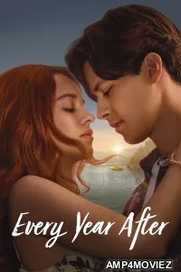 Every Year After (2026) Season 1 Hindi Dubbed Web Series