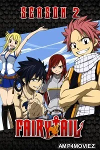Fairy Tail (2010) Season 2 EP01 To EP12 Hindi Dubbed Web Series