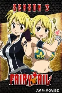 Fairy Tail (2011) Season 3 EP15 To EP28 Hindi Dubbed Web Series