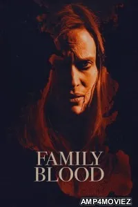 Family Blood (2022) HQ Hindi Dubbed Movie