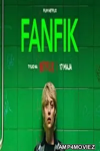 Fanfic (2023) Hindi Dubbed Movie